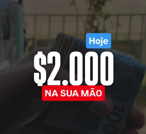 RAPIDINHA $2.000,00 NA CONTA